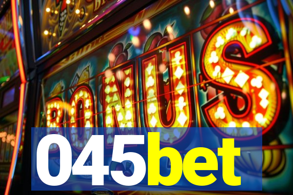 045bet