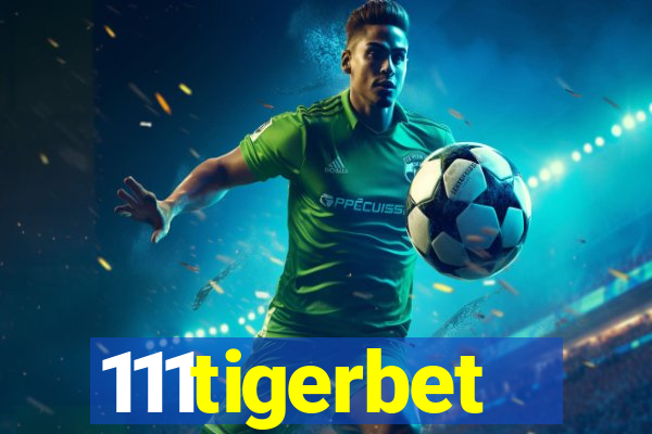 111tigerbet