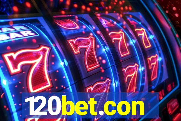 120bet.con