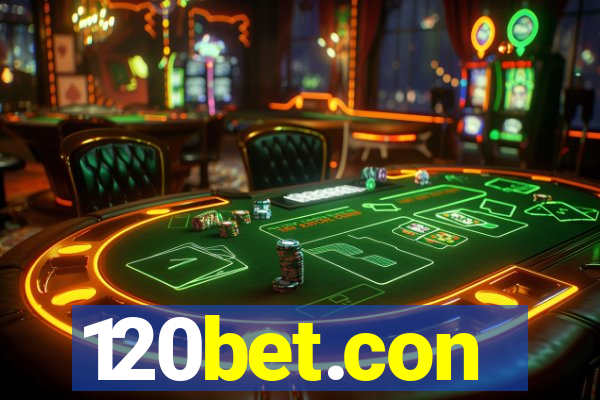 120bet.con