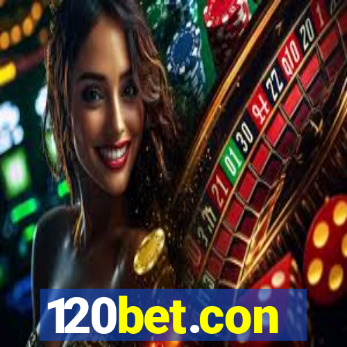 120bet.con