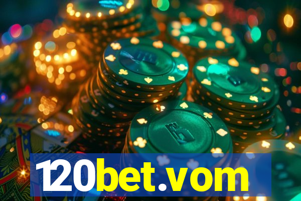 120bet.vom