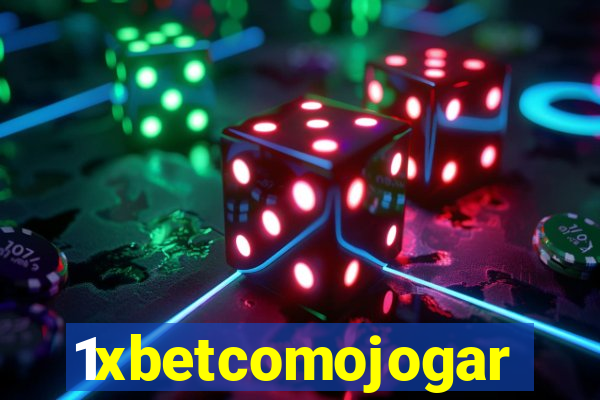 1xbetcomojogar