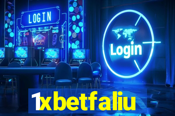 1xbetfaliu