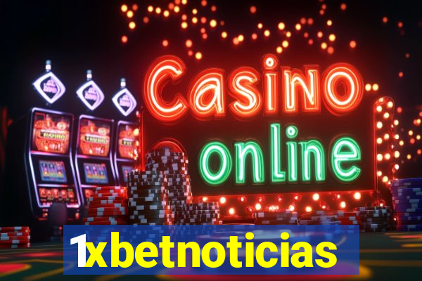 1xbetnoticias