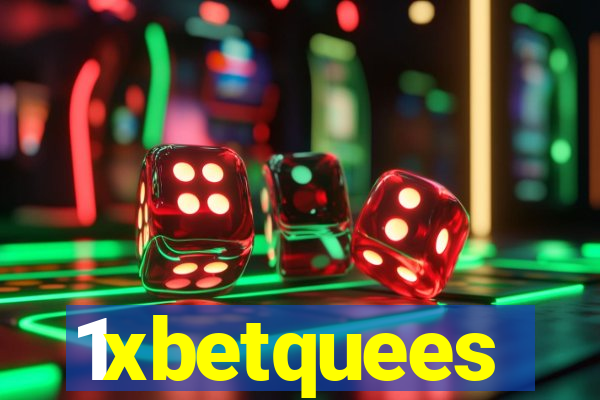 1xbetquees