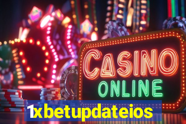 1xbetupdateios