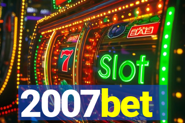 2007bet