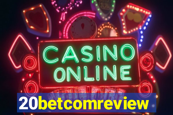 20betcomreview