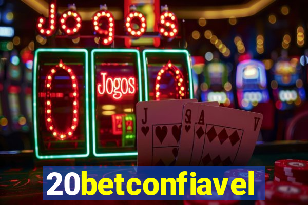 20betconfiavel
