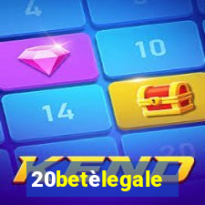 20betèlegale