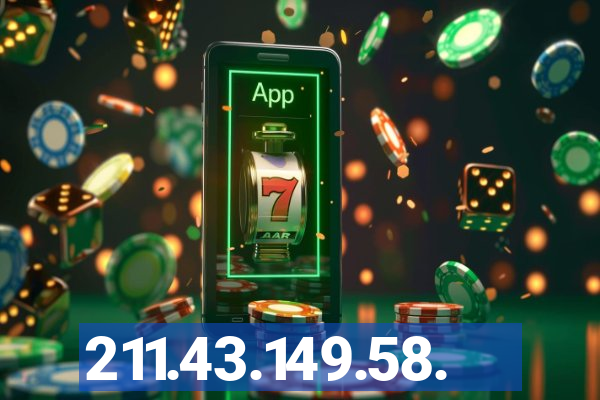 211.43.149.58.