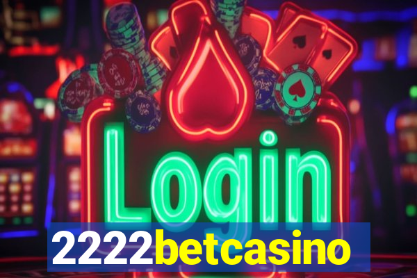 2222betcasino