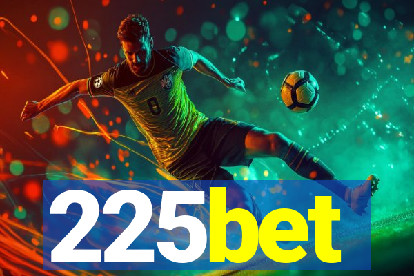 225bet