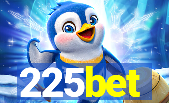 225bet