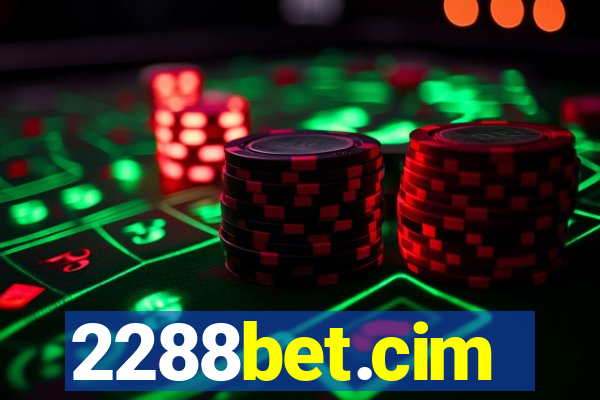 2288bet.cim