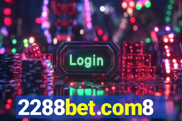 2288bet.com8