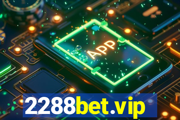 2288bet.vip