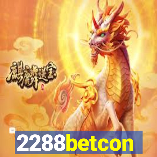 2288betcon