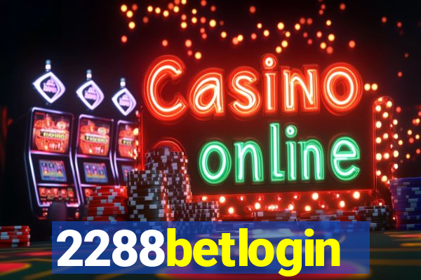 2288betlogin
