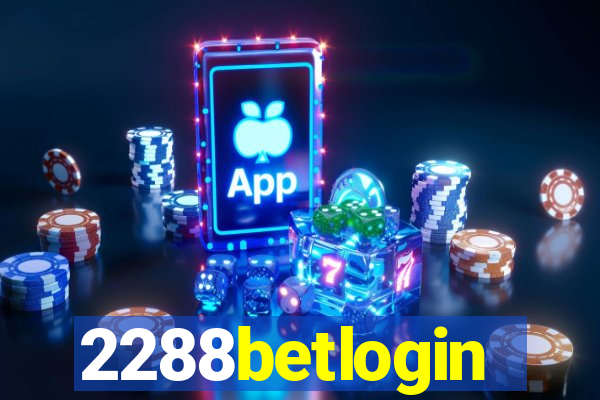 2288betlogin