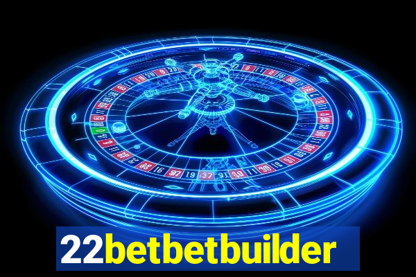 22betbetbuilder