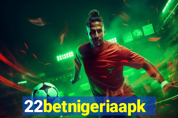 22betnigeriaapk