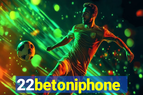 22betoniphone