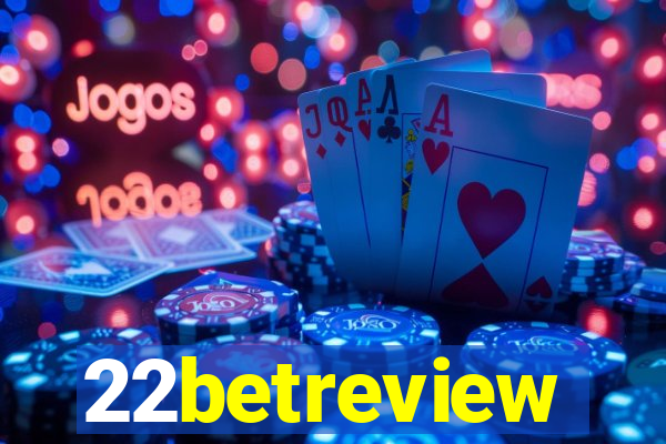 22betreview