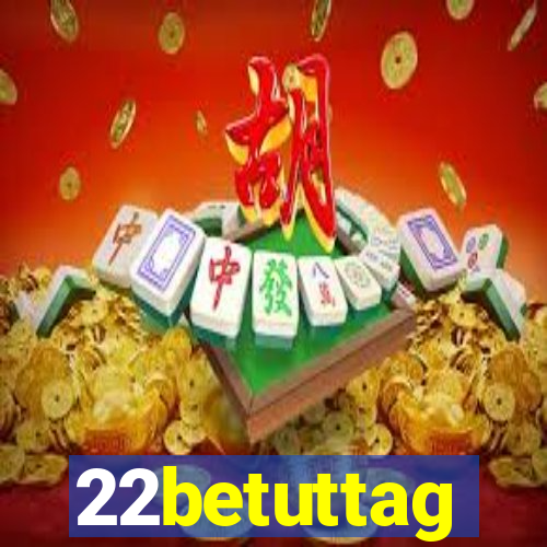 22betuttag