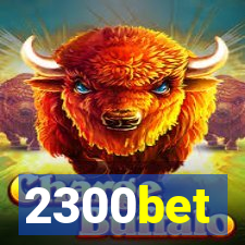 2300bet