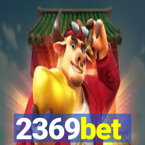 2369bet