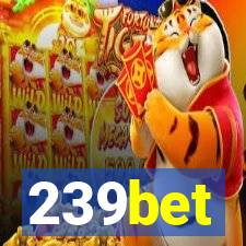 239bet