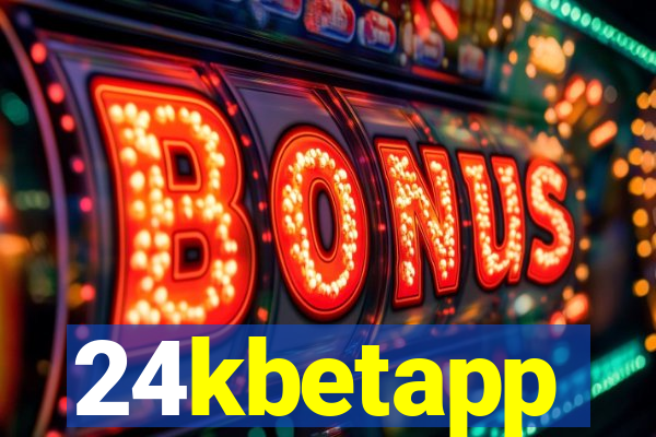 24kbetapp