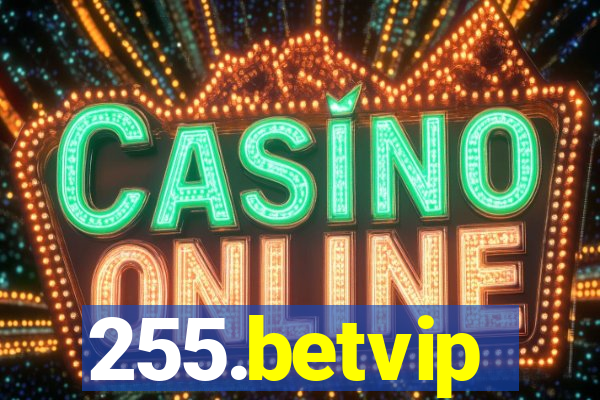 255.betvip