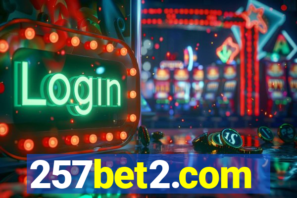 257bet2.com