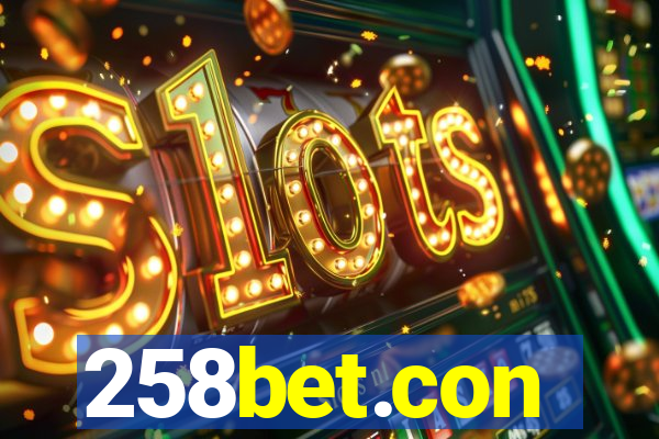 258bet.con