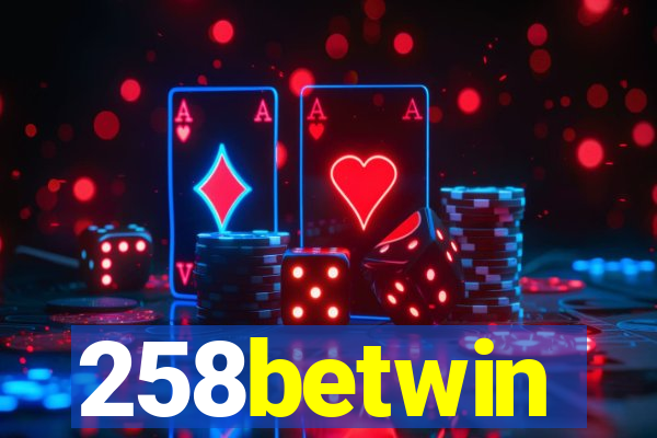 258betwin