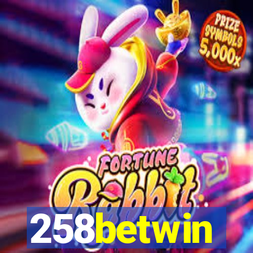 258betwin
