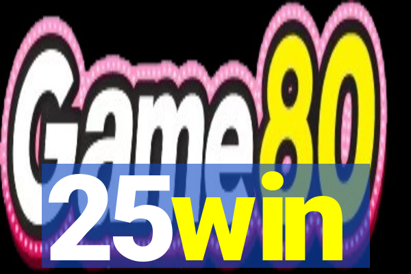 25win