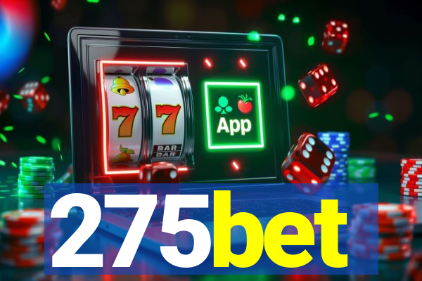 275bet