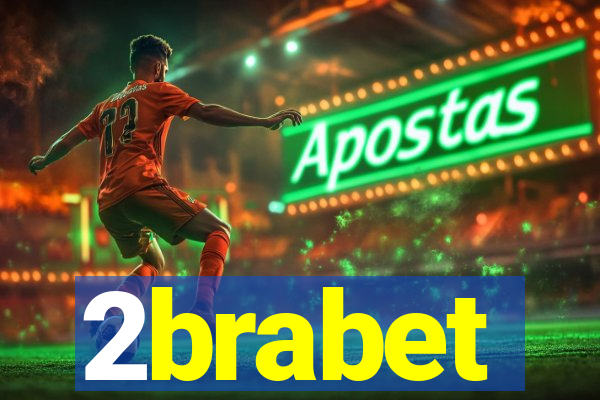 2brabet