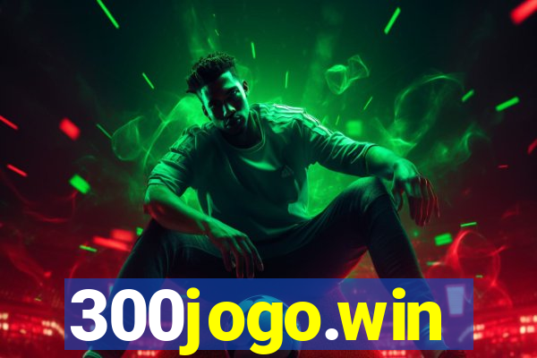 300jogo.win