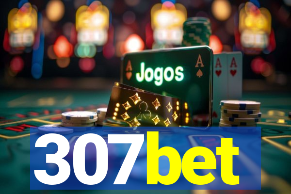 307bet