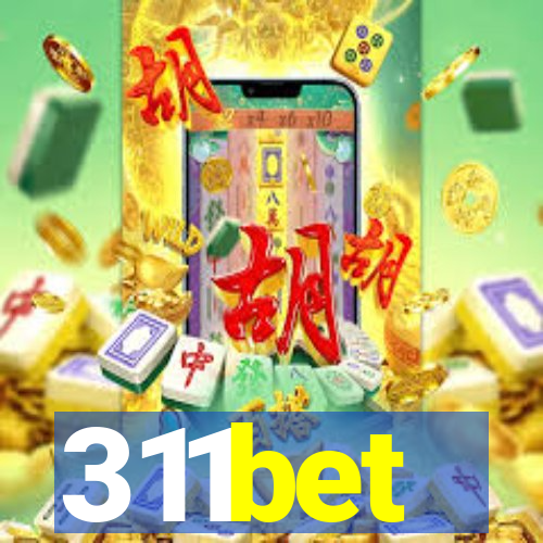 311bet