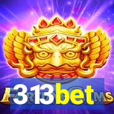313bet