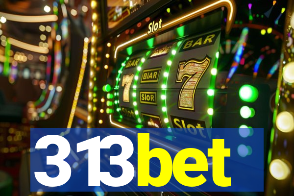 313bet