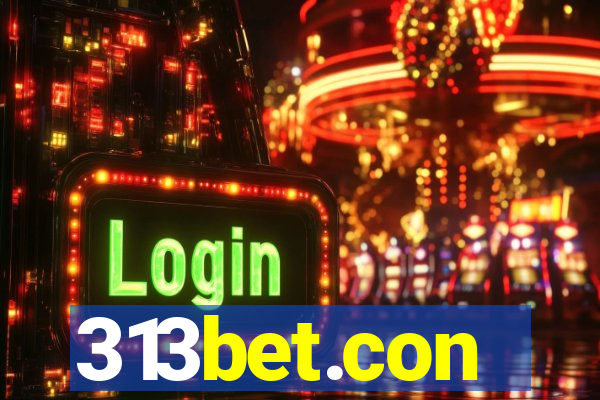 313bet.con