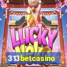 313betcasino