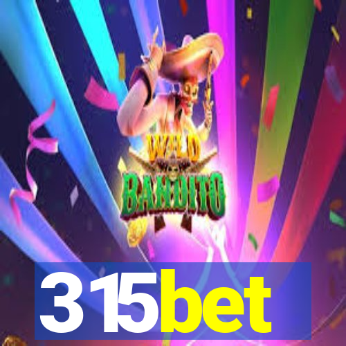 315bet